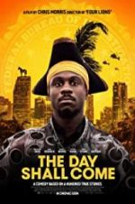 Watch The Day Shall Come 123movies