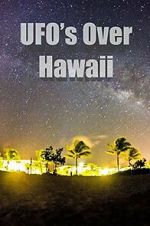 Watch UFOs Over Hawaii 123movies