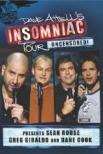 Watch Dave Attells Insomniac Tour Featuring Sean Rouse Greg Giraldo and Dane Cook 123movies