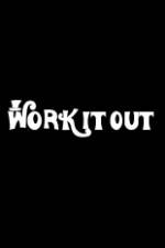 Watch Work It Out 123movies