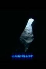 Watch Laserlust 123movies