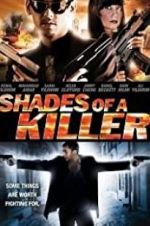 Watch Shades of a Killer 123movies