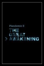 Watch Plandemic 3: The Great Awakening 123movies