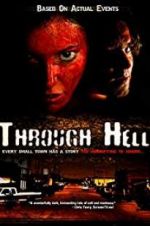 Watch Through Hell 123movies
