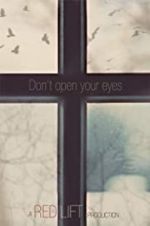 Watch Don\'t Open Your Eyes 123movies
