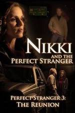 Watch Nikki and the Perfect Stranger 123movies