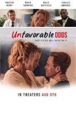Watch Unfavorable Odds 123movies