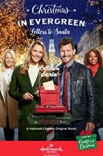 Watch Christmas in Evergreen: Letters to Santa 123movies