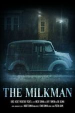 Watch The Milkman (Short 2022) 123movies