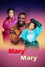 Watch Mary Mary 123movies