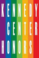 Watch The 36th Annual Kennedy Center Honors 123movies