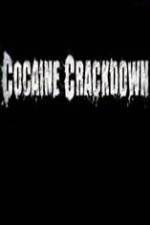 Watch National Geographic Cocaine Crackdown 123movies