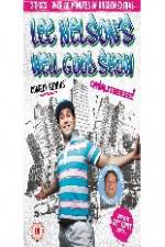 Watch Lee Nelson's Well Good Show 123movies