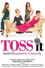 Watch Toss It 123movies
