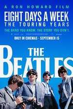 Watch The Beatles: Eight Days a Week - The Touring Years 123movies