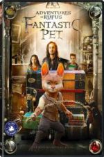 Watch Adventures of Rufus: The Fantastic Pet 123movies