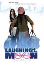 Watch Laughing at the Moon 123movies