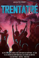 Watch Trentatré - a Dream in the heart: Naples rises again 123movies
