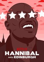 Watch Hannibal Buress: Hannibal Takes Edinburgh (TV Special 2016) 123movies