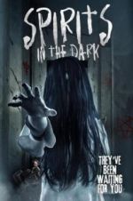 Watch Spirits in the Dark 123movies
