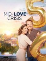 Watch Mid-Love Crisis 123movies
