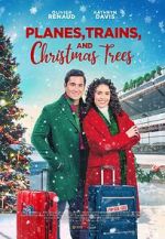 Watch Planes, Trains, and Christmas Trees 123movies