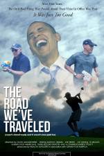 Watch The Road We've Traveled 123movies