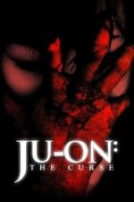 Watch Ju-on: The Curse 123movies