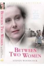 Watch Between Two Women 123movies