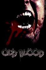 Watch Old Blood 123movies