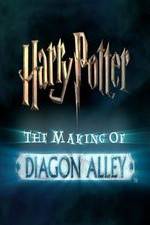 Watch Harry Potter: The Making of Diagon Alley 123movies