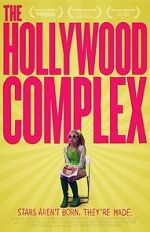 Watch The Hollywood Complex 123movies