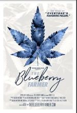 Watch The Blueberry Farmer 123movies
