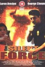 Watch The Silent Force 123movies