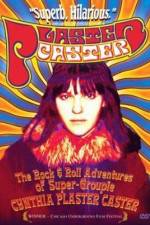 Watch Plaster Caster 123movies