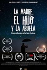 Watch The Mother the Son and the Grandmother 123movies