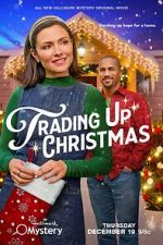 Watch Trading Up Christmas 123movies