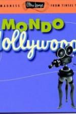 Watch Mondo Hollywood 123movies