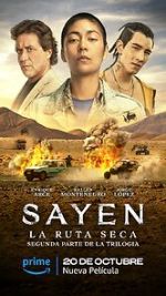 Watch Sayen: La Ruta Seca 123movies