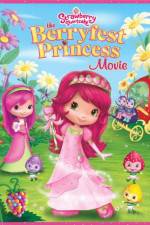 Watch Strawberry Shortcake The Berryfest Princess 123movies