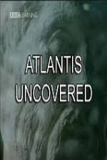 Watch Atlantis Uncovered 123movies
