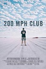 Watch 200 MPH Club 123movies