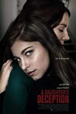 Watch A Daughter\'s Deception 123movies