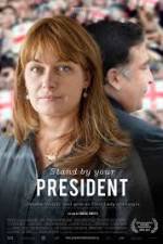 Watch Stand by Your President 123movies