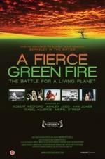 Watch A Fierce Green Fire 123movies