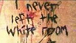 Watch I Never Left the White Room 123movies