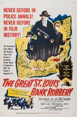 Watch The St. Louis Bank Robbery 123movies