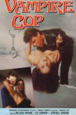 Watch Vampire Cop 123movies