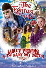 Watch Molly Pickens and the Rainy Day Castle 123movies