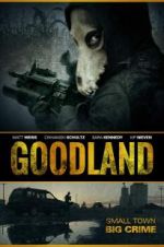 Watch Goodland 123movies